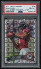 JULIO JONES 2011 TOPPS CHROME ROOKIE XFRACTOR #131 RC PSA 10