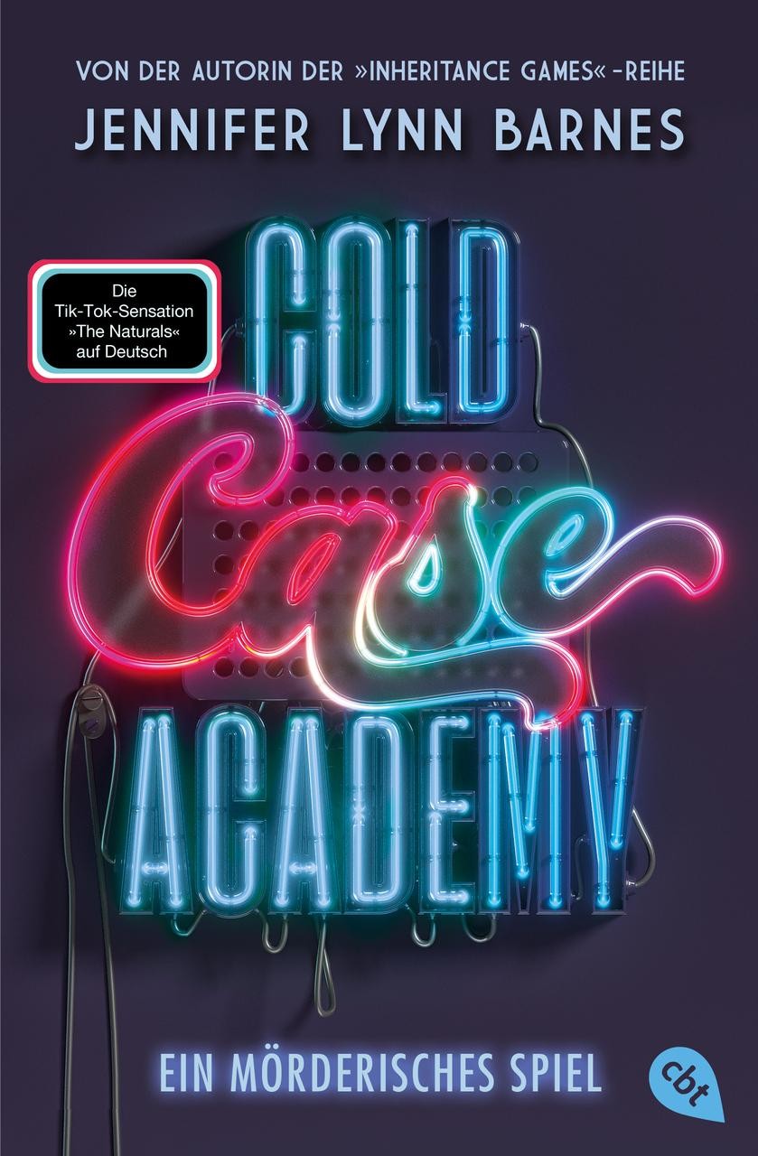Jennifer Lynn Barnes ~ Cold Case Academy - Ein mörderisches Spiel