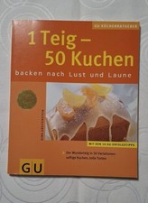1 Teig - 50 Kuchen  von Greifenstein, Gina | ...