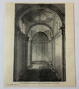 1885 magazine engraving~ CATHEDRAL IN MEXICO CITY ~ Church Of Jesus Christ