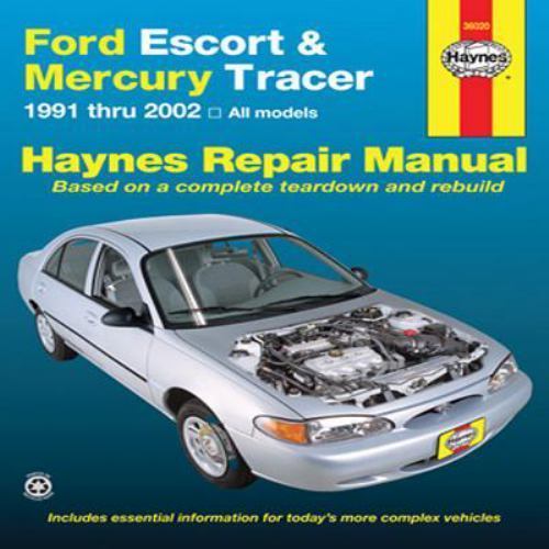 Ford Escort & Mercury Tracer, 19912002 (Haynes Repair Manual) by