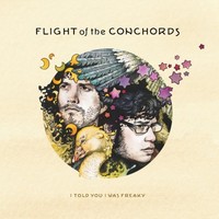 Flight Of The Concho - I Told You I Was Freaky - Vinyl - G3Z