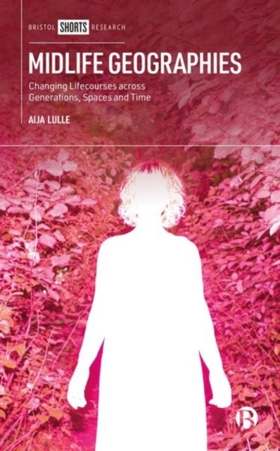 Midlife Geographies by Aija Lulle HARDBACK - Image 2