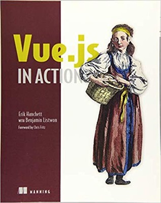 Benjamin Listwon - Vue.js in Action - book - B888z