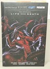Aliens Predator Prometheus : The Complete Life and Death Rare! Graphic Novel Hc