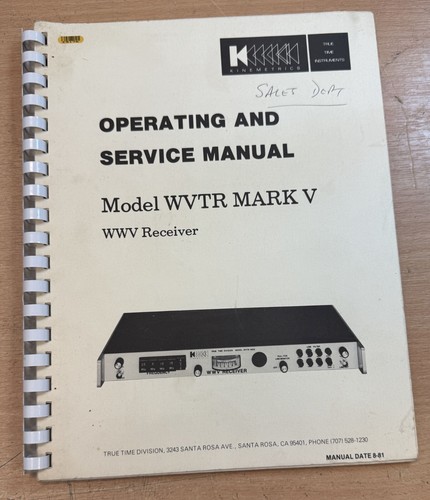 Kinemetrics Modell WVTR Mark V WWV Receiver Betriebs- und Servicehandbuch