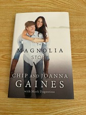 The Magnolia Story by Chip And Joanna Gaines