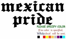 MEXICAN PRIDE Vinyl Decal Sticker Car Window Bumper Wall Laptop 7"