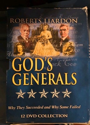 God's Generals: Why They Succeeded & Why Some Failed By Roberts Liardon