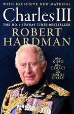 Charles III: The Inside Story by Hardman, Robert Paperback / softback Book The