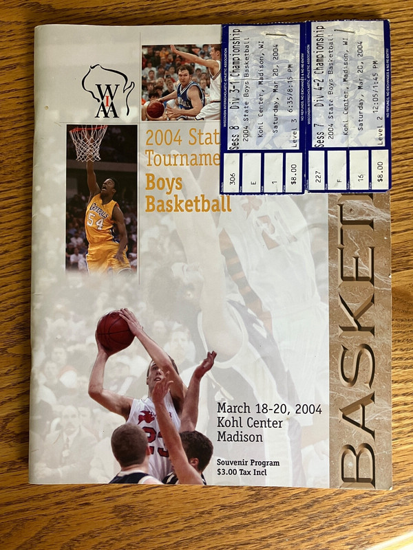 2004- Wisconsin (WIAA) State Basketball Program--Ticket Stubs