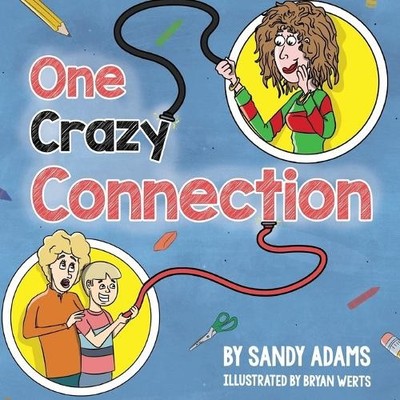 Sandy Adams One Crazy Connection (Taschenbuch)