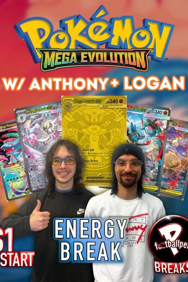 💦🔥🍃$1 START MEGA EVOLUTION ENERGY BREAKS!🍃🔥💦 W/ ANTHONY + LOGAN