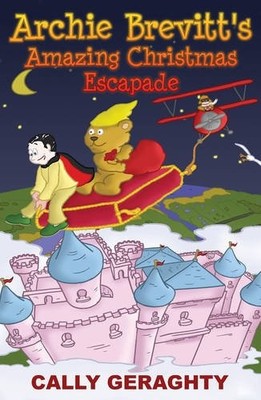 Archie Brevitt's Amazing Christmas Escapade: A Christmas Caper B