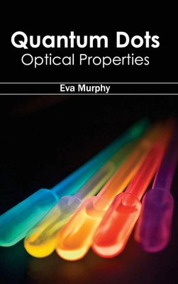 Eva Murphy | Quantum Dots | Buch | Englisch (2015) | Optical Properties