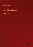 Miriam Michelson | In The Bishop's Carriage | Buch | Englisch (2022) | Gebunden