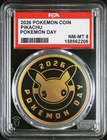 2026 POKEMON COIN PROMO POKEMON DAY 2026 COLLECTION PIKACHU PSA 8