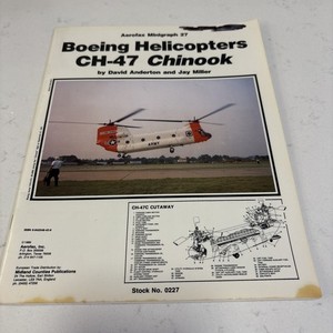 US USAAF Boeing Helicopters CH-47 Chinook Aerofax No 27 SC Reference Book