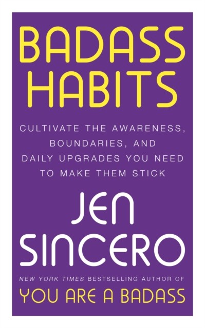 Badass Habits by Jen Sincero (Paperback Book)