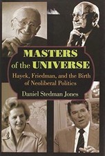 Masters of the Universe: Hayek, Friedman, and the B... | Buch | Zustand sehr gut