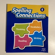 Spelling Connections Grade 8, Clean Pages, No Writing, Like New