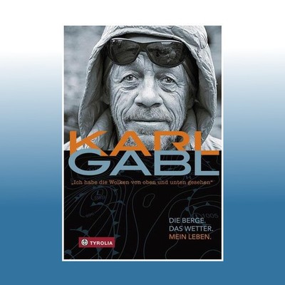 Ich habe die Wolken von oben und unten gesehen | Karl Gabl