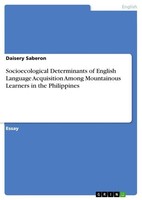 Socioecological Determinants Of English Language Acquisition Among Mountainous L