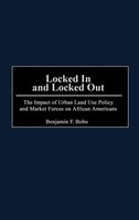 Benjamin F. Bobo | Locked In And Locked Out | Buch | Englisch (2001) | Gebunden