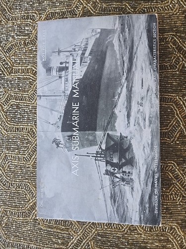  WW2 ONI RESTRICTED Axis Submarine Manual enemy Sub Identification and character