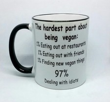 Vegan Coffee Mug Funny Novelty Present Rude Idiots Birthday Gift Present Friends