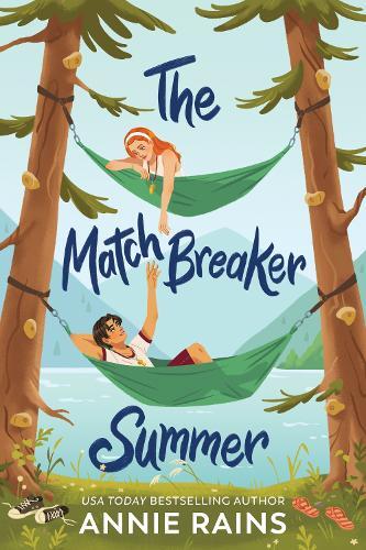 Thumbnail - Annie Rains The Matchbreaker Summer (taschenbuch)