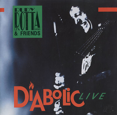 Blues CD Rudy Rotta Diabolic Live