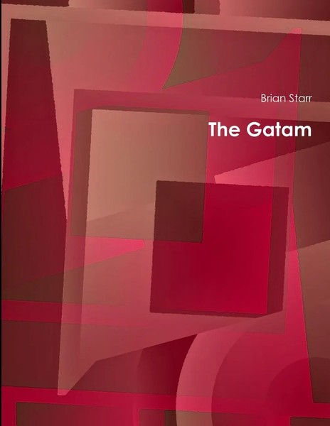 The Gatam | Brian Starr | Taschenbuch | Kartoniert / Broschiert | Englisch-image
