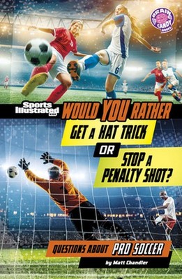 Would You Rather Get a Hat Trick or Stop a Penalty Shot?: Questions about Pro So