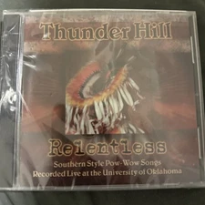 Relentless: Southern Style Pow-Wow Songs Recorded Live at the University of...