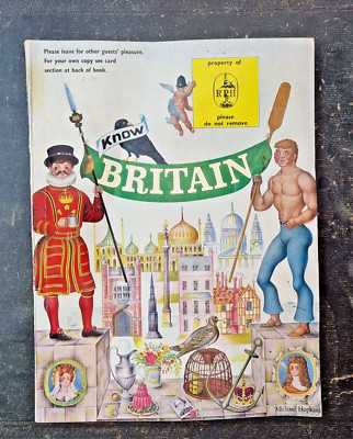 Very Rare Book. 'Know Britain' 1964 5th Ed. Annual publication. Tourist Guide