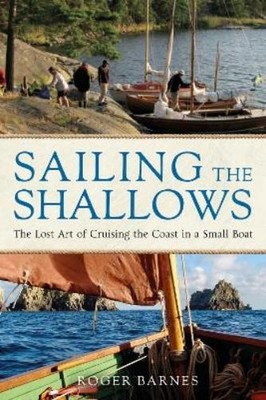Roger Barnes Sailing the Shallows (Paperback)