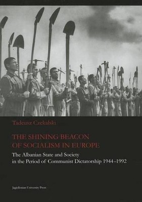 Tadeusz Czekals The Shining Beacon of Socialism in Eur (Taschenbuch) (US IMPORT)