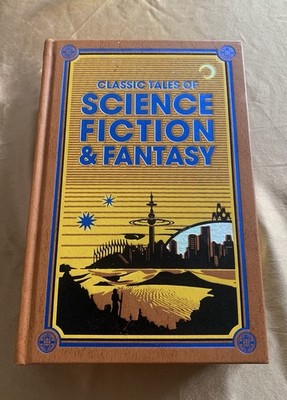 Classic Tales of Science Fiction and Fantasy by Conan Doyle, Edgar Rice...