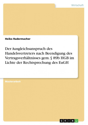 Thumbnail - Der Ausgleichsanspruch Des Handelsvertreters Nach Beendigung Des