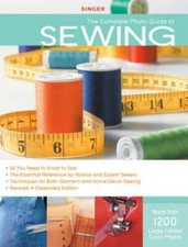 Singer Complete Photo Guide to Sewing - Revised + Expanded Edition:  - VERY GOOD