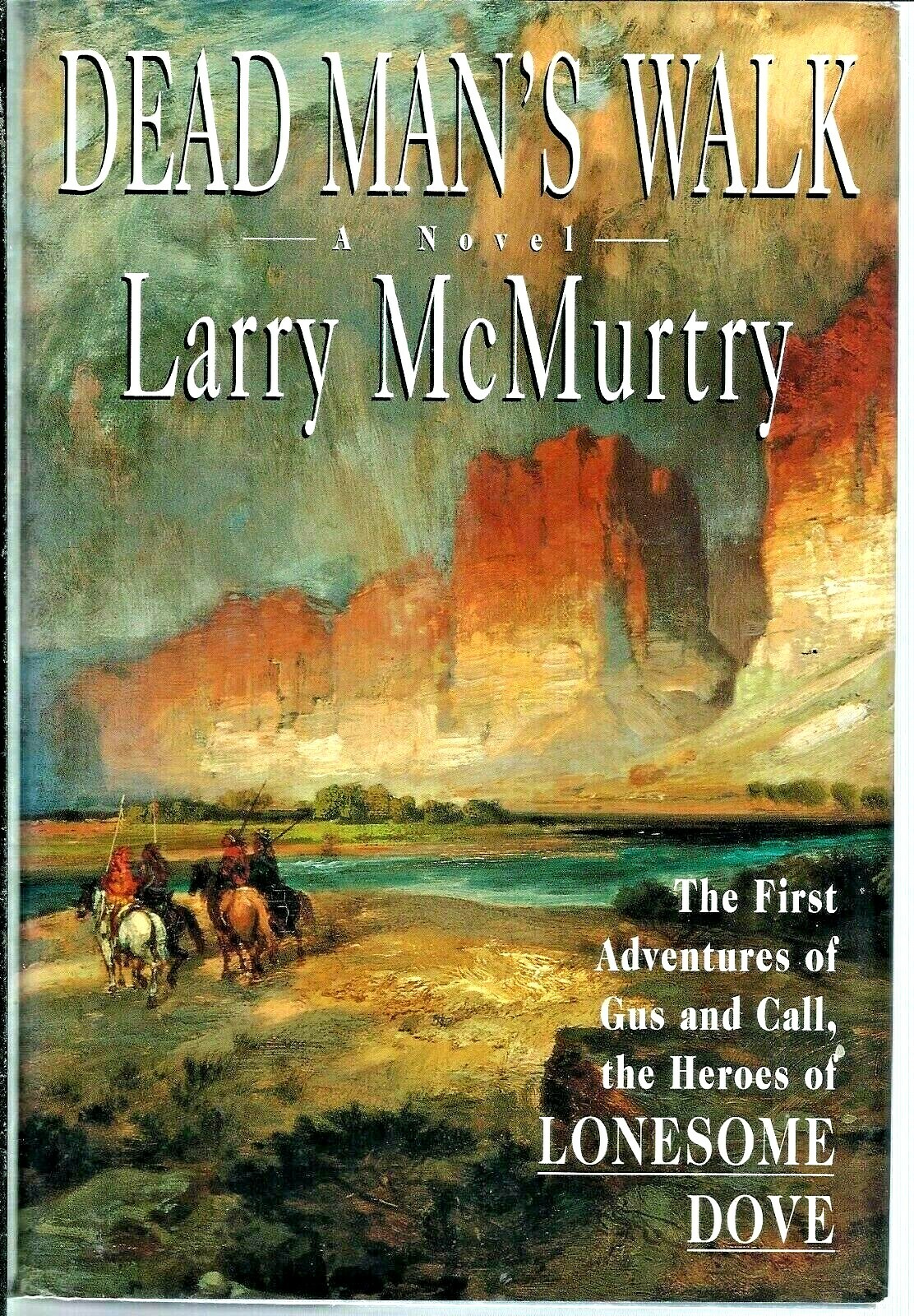 Dead Man's Walk by Larry McMurtry (1995 Hardcover) 25 OFF 2 or more ITEMS eBay