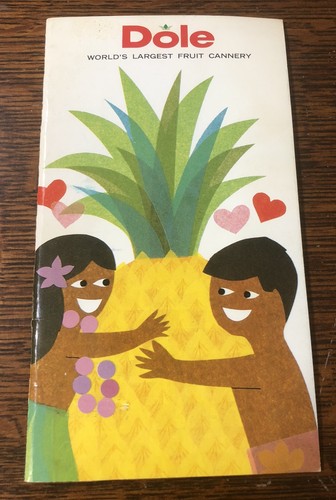 Vintage 1970s Dole Worlds Largest Fruit Cannery Booklet