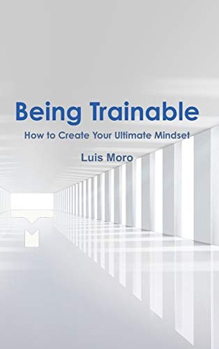 Being Trainable.by Moro  New 9780359340071 Fast Free Shipping**