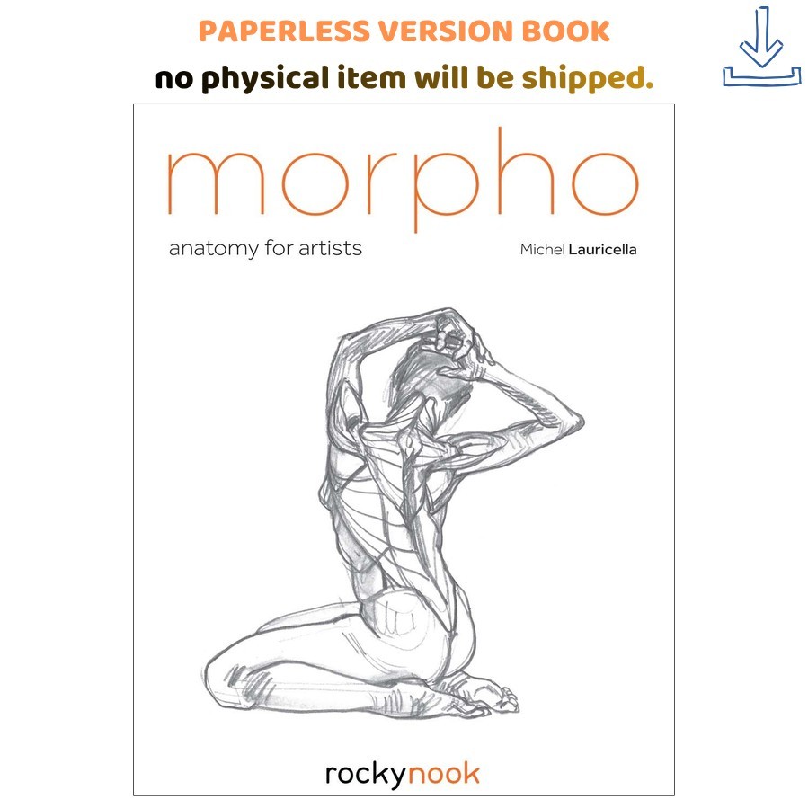 Michel Lauricella Morpho: Anatomy for Artists 2018