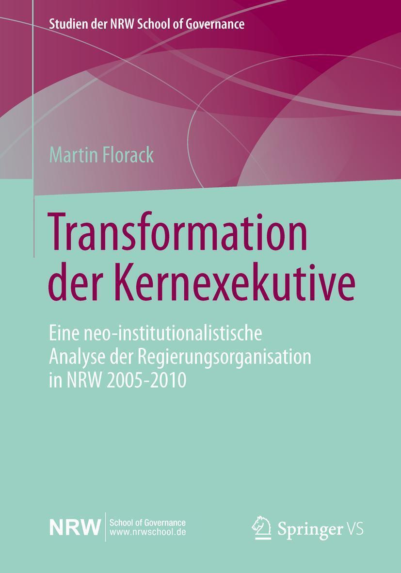 Martin Florack | Transformation Der Kernexekutive | Taschenbuch |