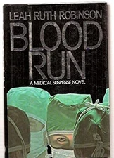 Blood Run Hardcover Leah Ruth Robinson