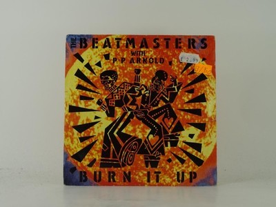 THE BEATMASTERS/P.P. ARNOLD BURN IT UP (5) 2 Track 7'' Single including Picture S
