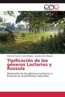 TipificacióN De Los GéNeros Lactarius Y Russula Santa-Regina (U. A.) Taschenbuch