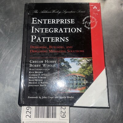 Enterprise Integration Patterns: Designing, Buildi... by Woolf, Bobby 0321200683